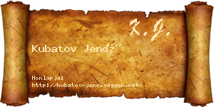 Kubatov Jenő névjegykártya